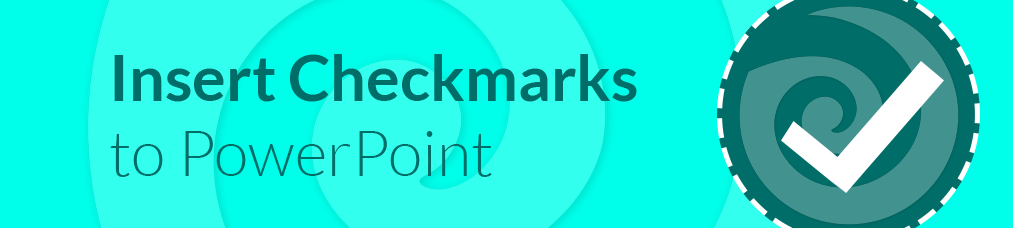 How To Insert A Check Mark In PowerPoint 2022 SlideLizard 